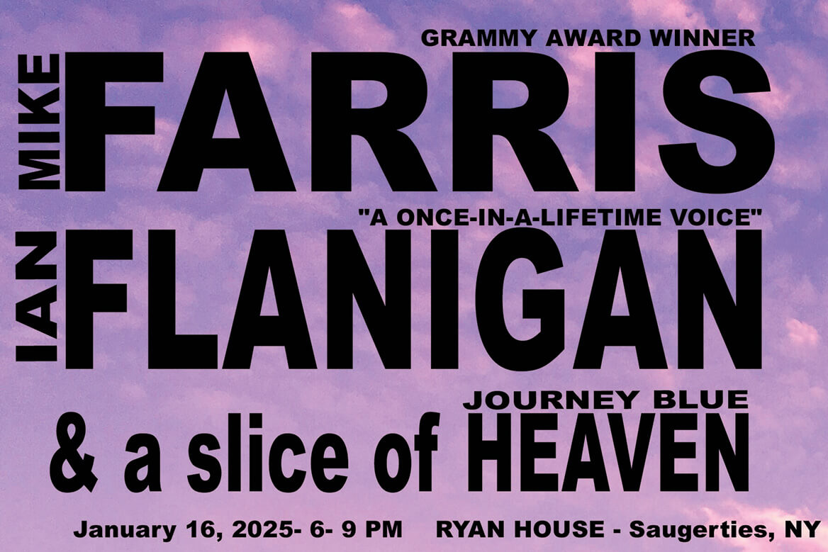 Chasing the Winter Blues Away: w/ Mike Farris, Ian Flanigan & Journey Blue Heaven